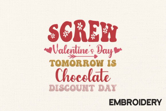 Reviewing the Screw Valentine Day Embroidery Design